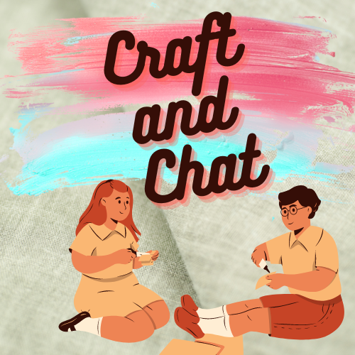 Image for event: Craft and Chat (In-Person for Teens and Adults)