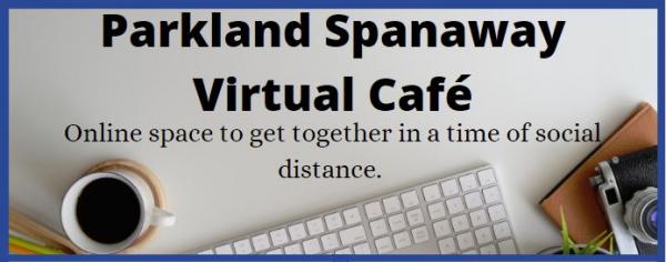 Image for event: Parkland Spanaway Virtual Caf&eacute;